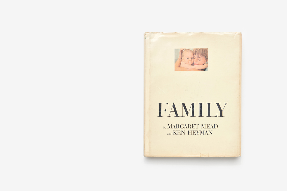 Family by Margaret Mead and Ken Heyman, Book Cover